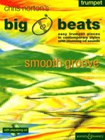 Big Beats Smooth Groove for Trumpet